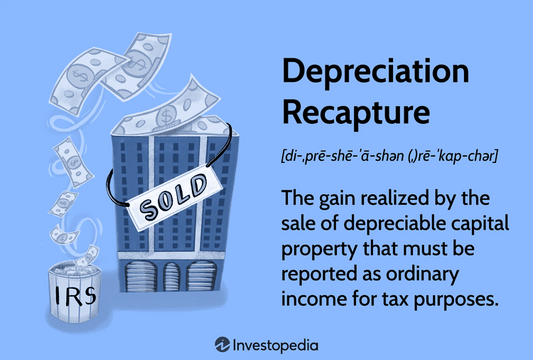 How to Avoid Getting Crushed by Depreciation Recapture